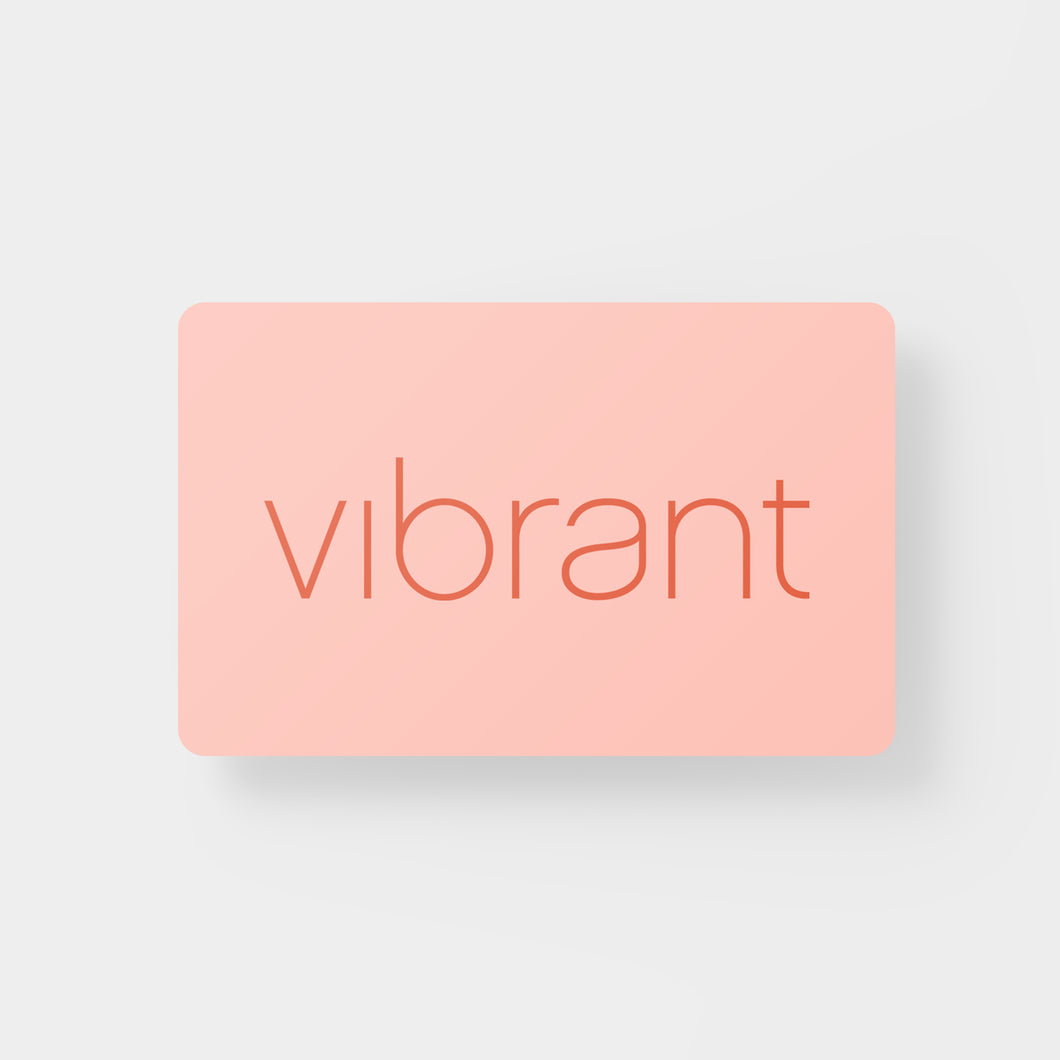 The Vibrant Gift Card